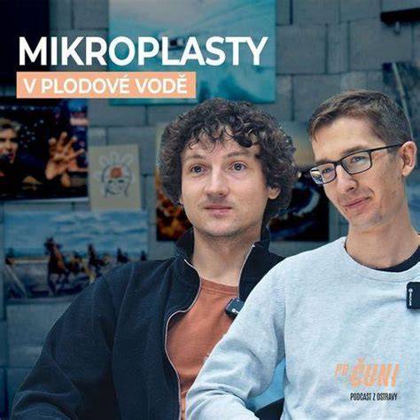 Detekce mikro- a nanoplastů v placentě a plodové vodě