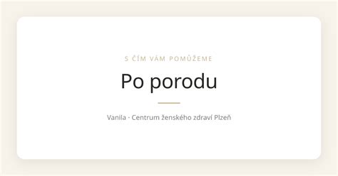 Kroková tabulka péče po porodu