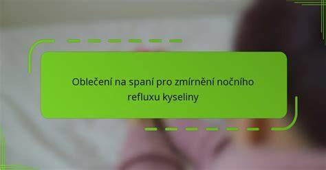 Schéma poloh po kojení pro zmírnění refluxu