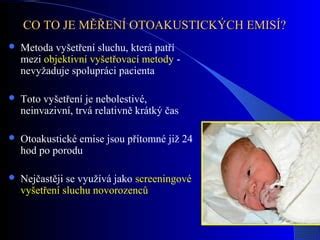Schéma měření otoakustických emisí