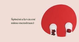 Infografika: rozdíl špinění a krvácení v těhotenství